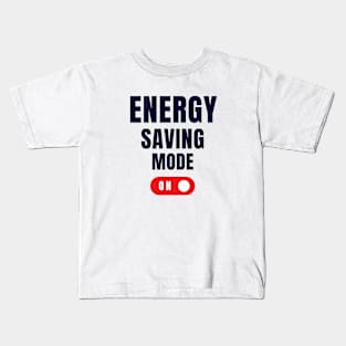 Energy Saving Mode ON Coding Kids T-Shirt